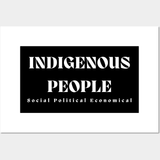 INDIGENOUS PEOPLE White Print Posters and Art